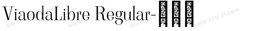 ViaodaLibre Regular字体转换